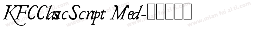 KFCClassicScript Med字体转换